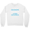 They Call Me Grandpa Because Partner in the Crime Makes Me Sound Like Crewneck Sweatshirt