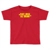 part irish all drunk Toddler T-shirt