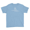 i am handicapped i'm psychotic Youth Tee