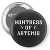 Huntress of Artemis Pin-back button