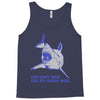live every week like its shark week Tank Top