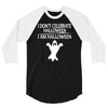 i am halloween 3/4 Sleeve Shirt