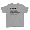 Feminism Noun Youth Tee