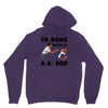 ya done messed up Unisex Hoodie