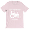 i dont need a tractor to pull hoes funny T-Shirt