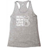 real men love cats Racerback Tank