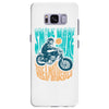 smile more, ride a motorcycle Samsung Galaxy S8 Plus