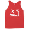 stop control Tank Top