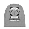 Never Underestimate The Strength Of A Carcinoid Cancer Warrior Baby Beanies