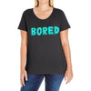 bored Ladies Curvy T-Shirt