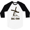 big fan 3/4 Sleeve Shirt