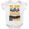My Son Is Super Awesome His Daddy Baby Bodysuit