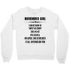 Super November Girl Crewneck Sweatshirt