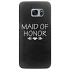 maid of honor Samsung Galaxy S7 Edge