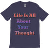 life is all T-Shirt