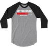 getting drunk 3/4 Sleeve Shirt