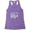 original blood type ipa positive craft beer Racerback Tank