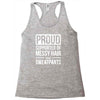supporter of messy hair and sweatpants lounge funny Racerback Tank