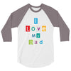 I Love my Dad 3/4 Sleeve Shirt