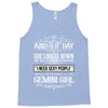And 8th Day God Look Down So God Made A Gemini Girl Tank Top