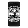 Things Better 1981 Age Approach Magnificent iPhone 7 Plus Case