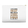 I Hate Being Sexy But I'm A Chubby Bearded Man So I Can't Help It Accessory Pouches