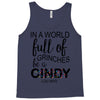 in a world full of grinches be a cindy lou who Tank Top
