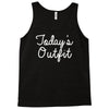 today's outfit Tank Top
