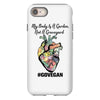 my body is a garden, not a graveyard iPhone 8