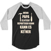 wenn papa wer dann 3/4 Sleeve Shirt