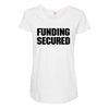 Funding Secured Maternity Scoop Neck T-shirt