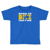 born to dive forced to work Toddler T-shirt