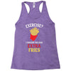Exercise Extra Fries Racerback Tank