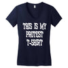 My First Protest T-Shirt Women's V-Neck T-Shirt