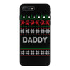 ugly christmas daddy iPhone 7 Plus Case