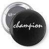 CHAMPION Logo Pin-back button