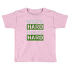 work hard blaze hard Toddler T-shirt