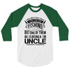 There Aren't  Many Things I Love More Than Fishing 3/4 Sleeve Shirt