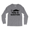 i mustache you Long Sleeve Shirts