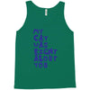 my cat was pight about you Tank Top