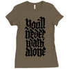 you'll never walk alone Ladies Fitted T-Shirt