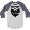 respect the beard 3/4 Sleeve Shirt