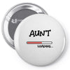 aunt loading Pin-back button