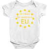 All I want for Christmas is EU Baby Onesie