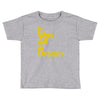it was all a dream Toddler T-shirt