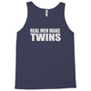 real men make twins Tank Top