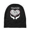 heart of a teacher. if you think my hands are full, you should see my Baby Beanies
