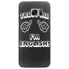 trust me i'm english Samsung Galaxy S7 Edge