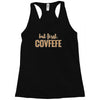 covfefe Racerback Tank