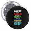 daddy you are my favorite superhero Pin-back button